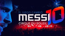 El show del Cirque du Soleil de Lionel Messi tiene fecha y lugar de estreno El show del Cirque du Soleil de Lionel Messi tiene fecha y lugar de estreno