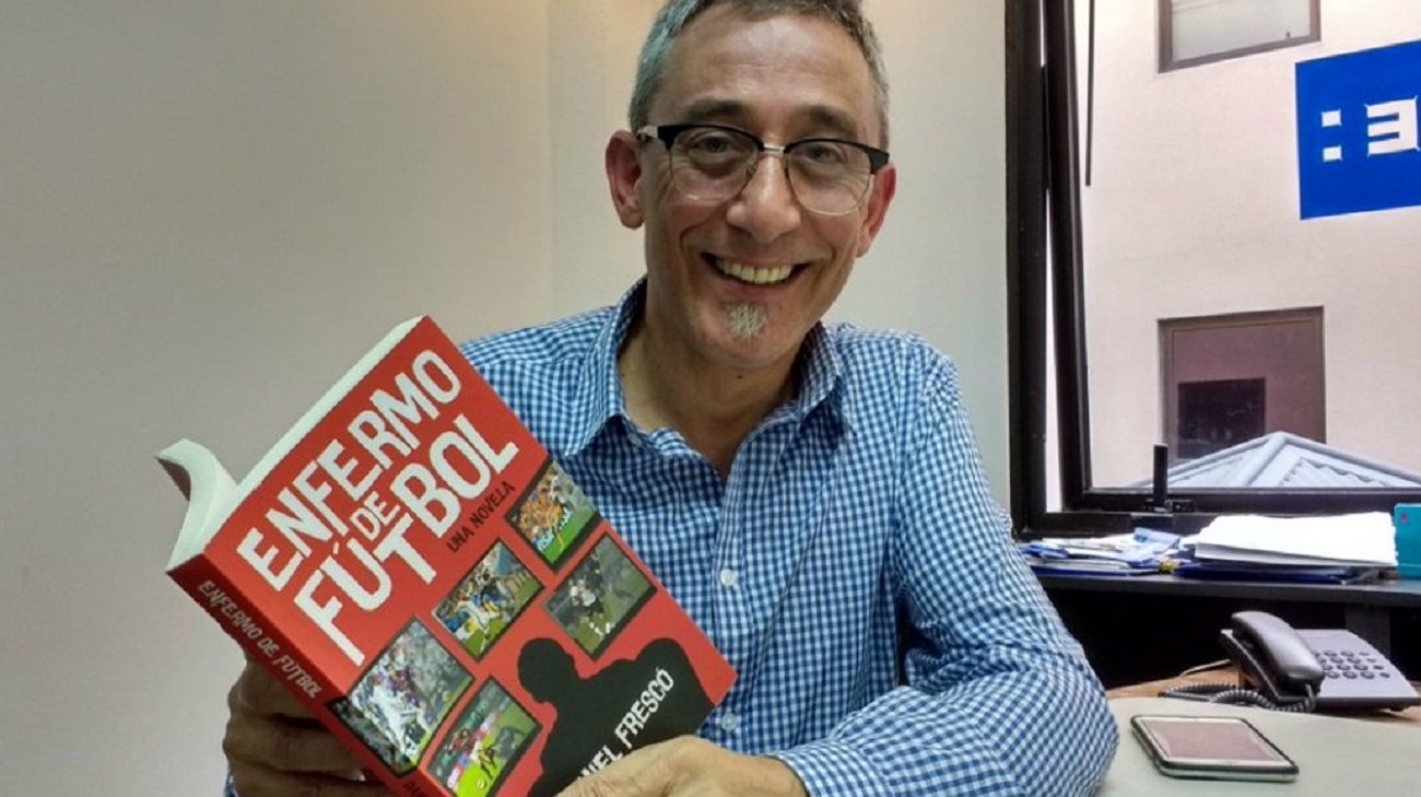 Daniel Frescó, autor de Enfermo de fútbol